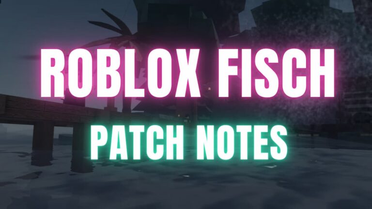 Fisch Patch Notes