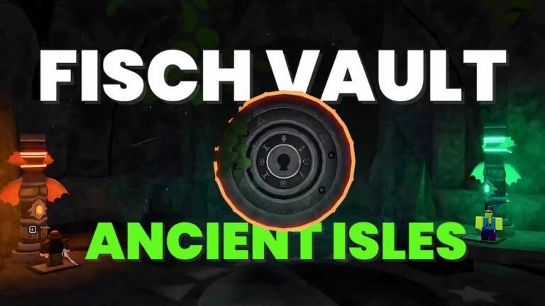 Roblox Fisch Ancient Isles Vault